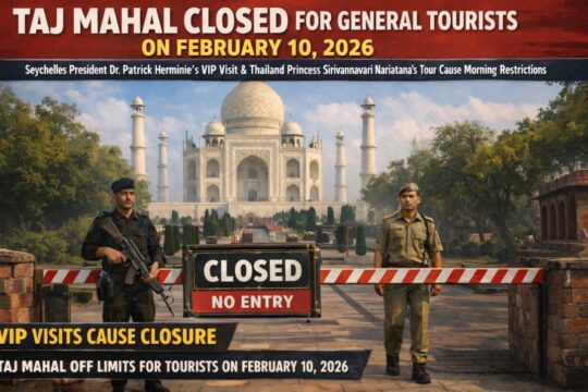 Taj Mahal Closed Feb 10 for Seychelles President's Visit