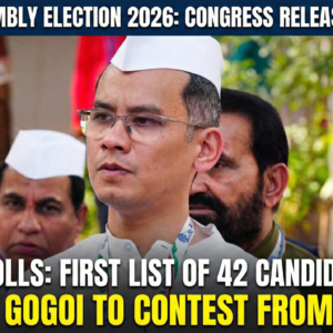 Assam Polls: First List of 42 Candidates Out, Gaurav Gogoi