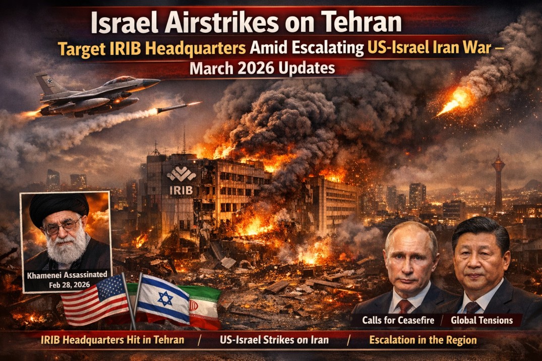 Devastating Israel Strikes on Tehran: IRIB Destroyed in 2026 Chaos